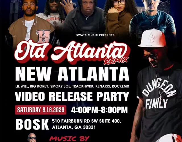 🚨🎬 VIDEO PREMIERE ALERT! 🎬🚨 SWATS Music presents… Old Atlanta Remix – NEW ATLANTA featuring Lil Will @willstreetjones, Big Korey @bigkorey, Smoky Joe @iamsmokyjoe, Trackwhkk @trackhwkk , Kenarri @itskenarri, Rockemx @1rockemx 📅 Saturday, 8.16.2025 🕓 4:00 PM – 8:00 PM 📍 BOSK – 510 Fairburn Rd SW, Suite 400, Atlanta, GA 30331 🎧 Music by DJ Jelly 🎶 💥 Come vibe, celebrate, and be part of ATL music history. @boskatl 🔥 Pull up, turn up, and let’s show the world the New Atlanta energy! Producer @queuebeats Label @swatsnation Video @stayfreshatl PR @Tiaculver #OldAtlantaRemix #NewAtlanta #VideoReleaseParty #ATLMusic #SWATSMusic #DJJelly #DungeonFamily #BoLegsSoundtrack #oldatlanta #OldAtlantaMegaMix #atlanta #atl